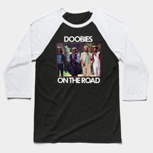 Doobie On The Road Baseball T-Shirt